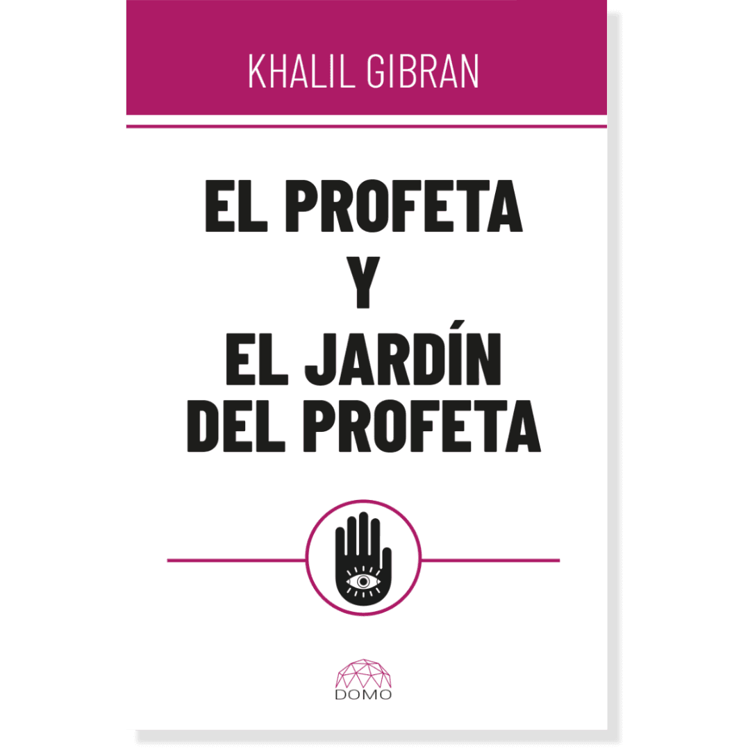 El Profeta y El Jardín del Profeta