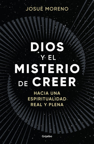 Dios y el misterio de creer