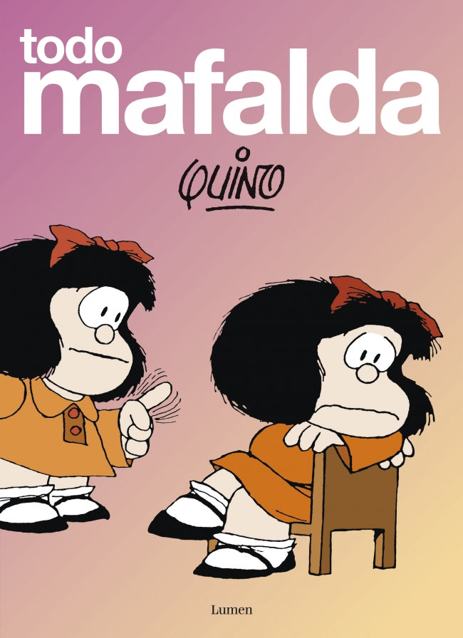 Todo Mafalda. Edición definitiva