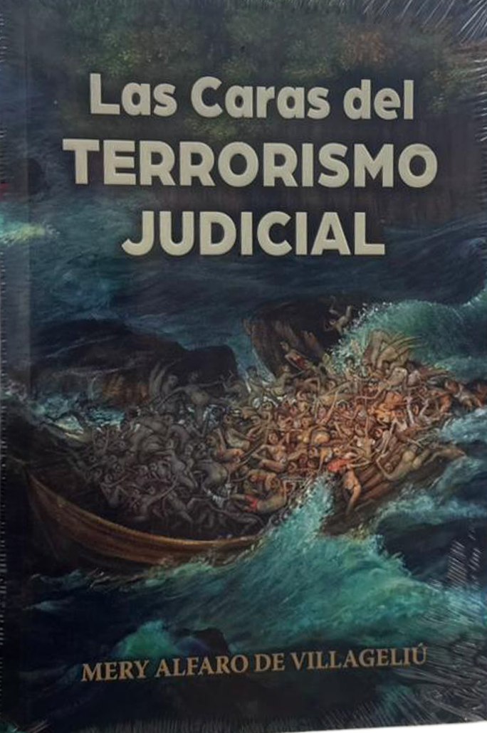 Las caras del terrorismo judicial