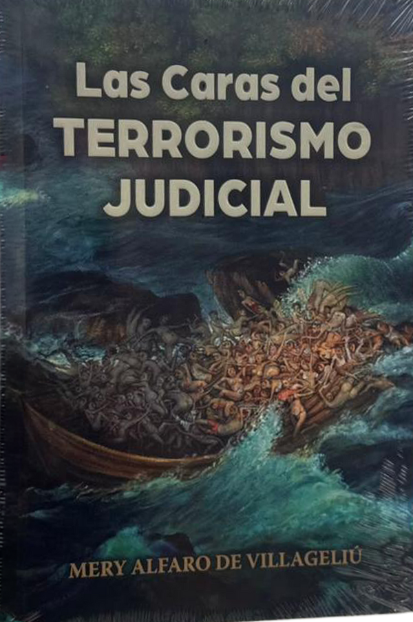 Las caras del terrorismo judicial