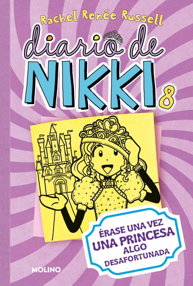 Diario de Nikki 8 - Érase una vez una princesa algo desafortunada