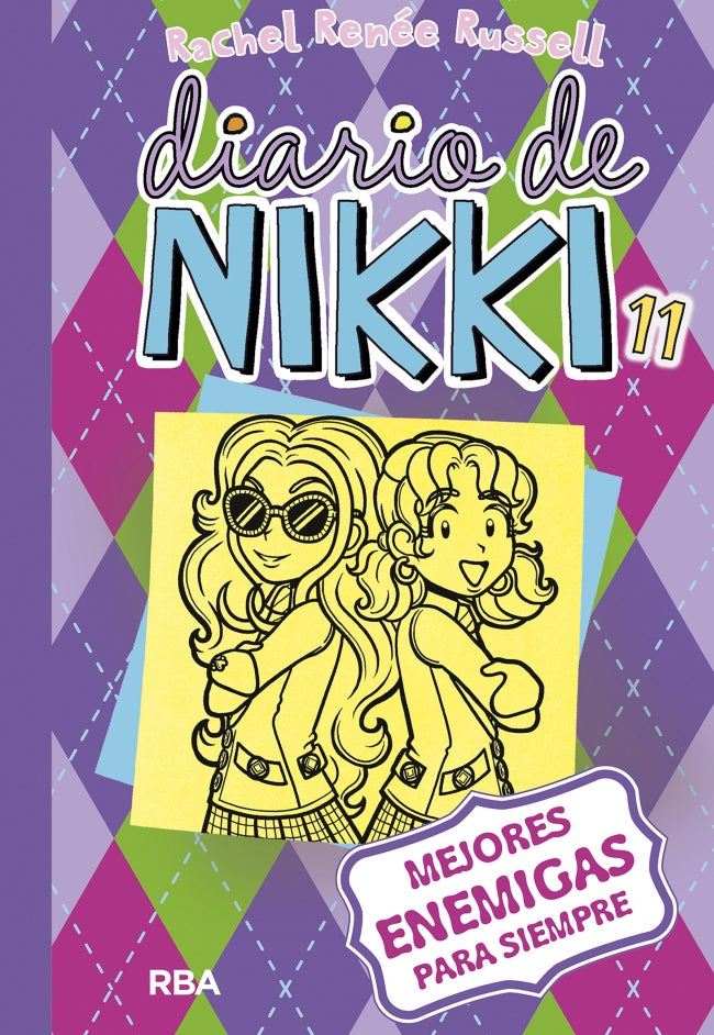 Diario de Nikki 11 - Mejores enemigas para siempre