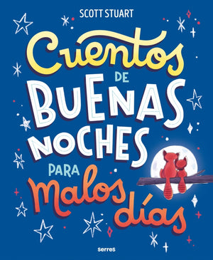 Cuentos de buenas noches para malos días