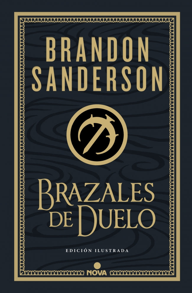 Brazales de Duelo (edición ilustrada) (Wax & Wayne: edición ilustrada 3)