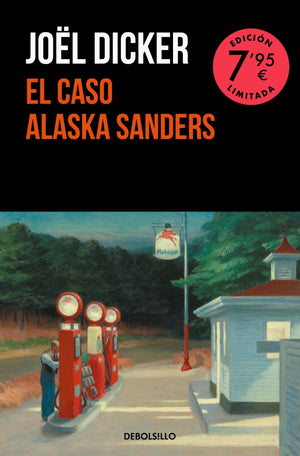 El caso Alaska Sanders (edición limitada)