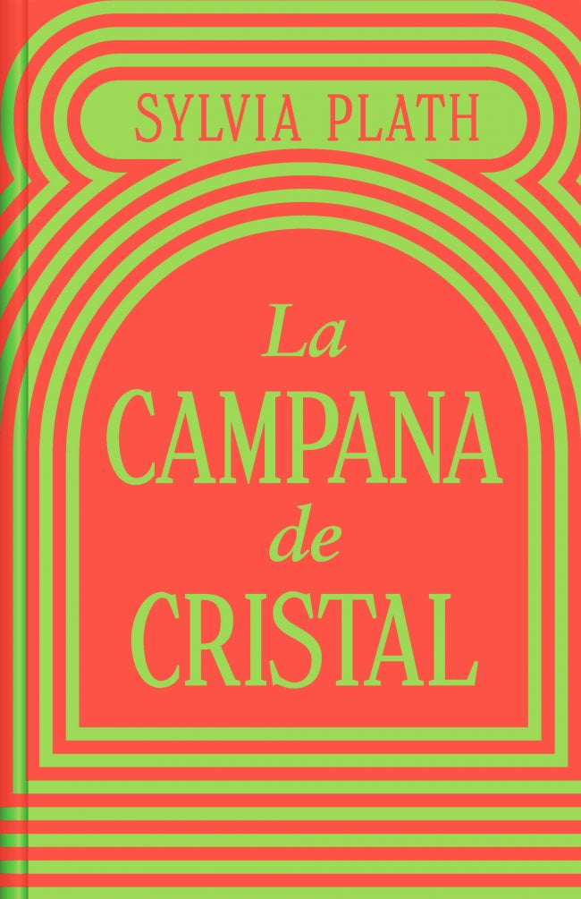 La campana de cristal (edición especial en tapa dura)