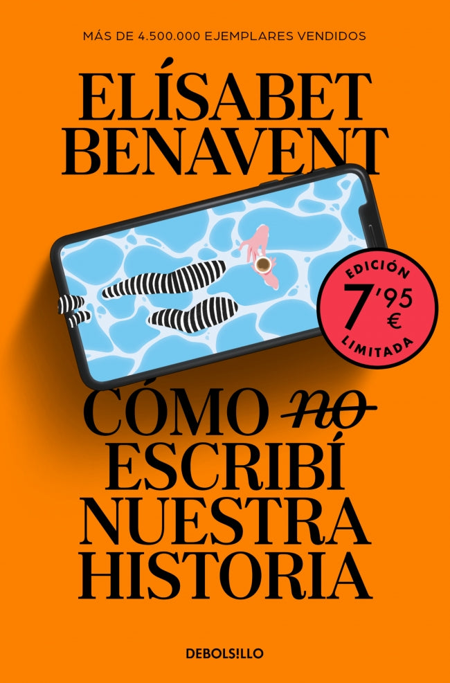 Cómo (no) escribí nuestra historia (edición limitada)