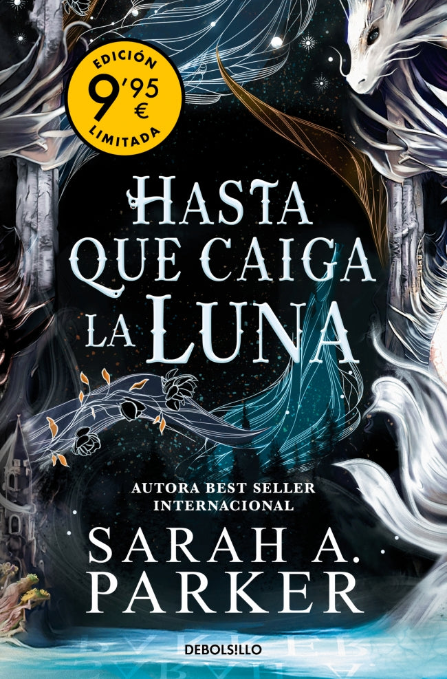 Hasta que caiga la luna (edición limitada · Verano) (La Caída Lunar 1)