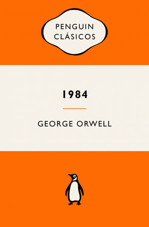 1984 (edición definitiva avalada por The Orwell Estate)