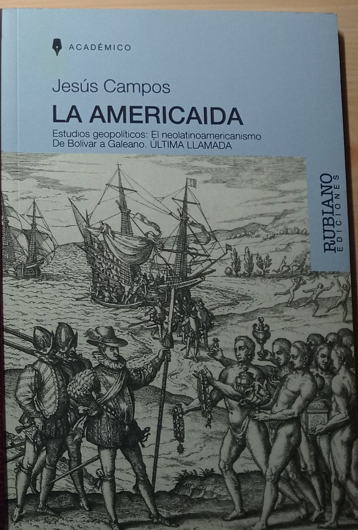 La Americaida - Jesús Ma. Campos Vergara