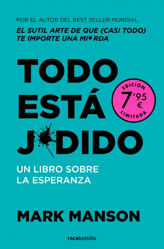 Todo está jodido : Un libro sobre la esperanza