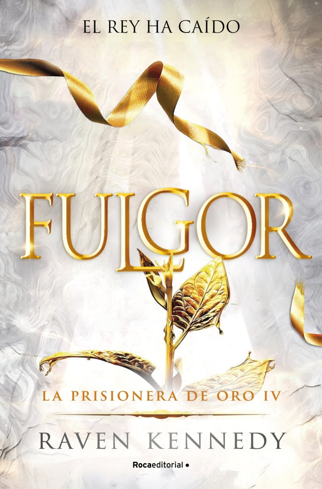 Fulgor (La Prisionera de Oro 4)