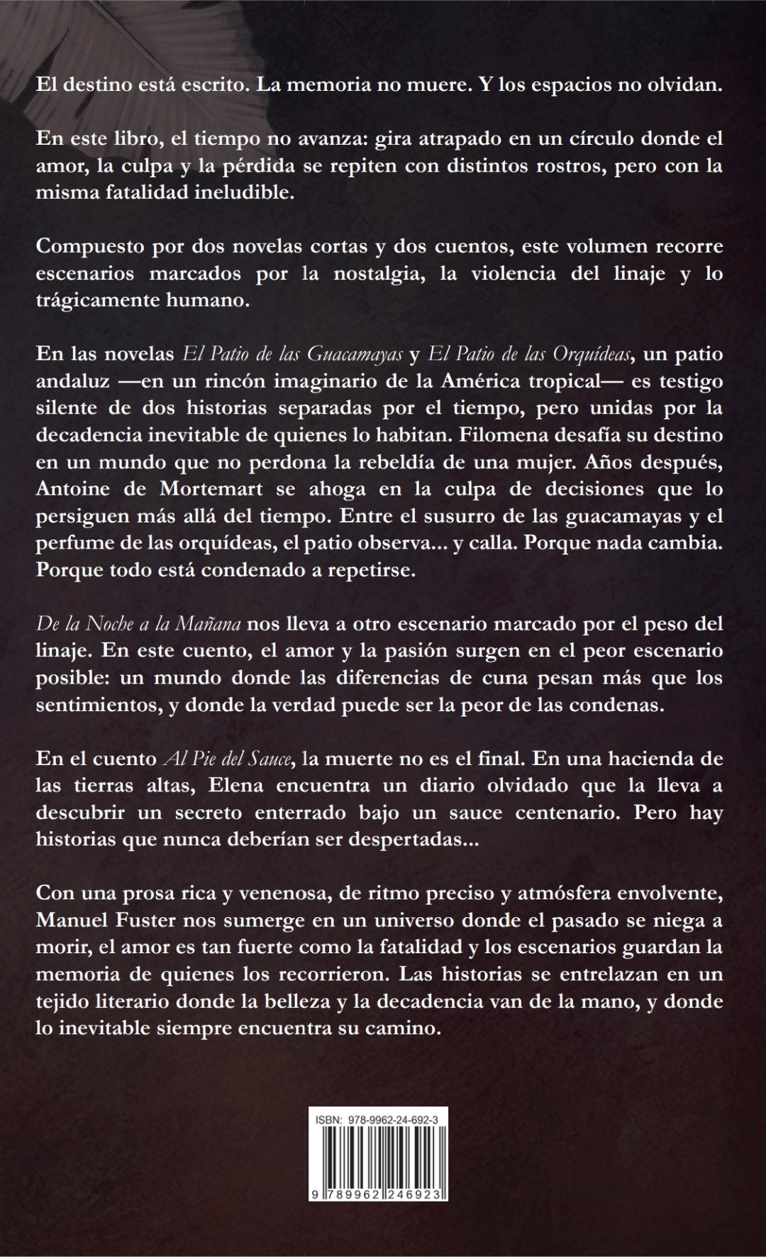 El Patio de las Guacamayas y Otros Relatos de lo Inevitable - Manuel Fuster
