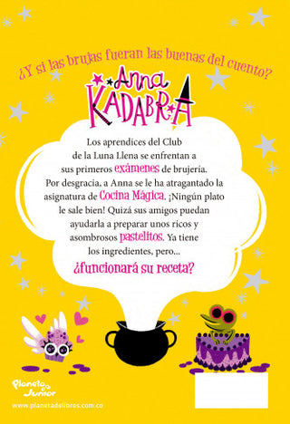 Anna Kadabra 6. Pasteles peligrosos
