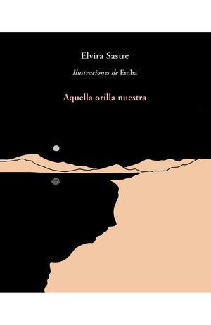 Aquella Orilla Nuestra