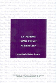 La pension como premio o derecho