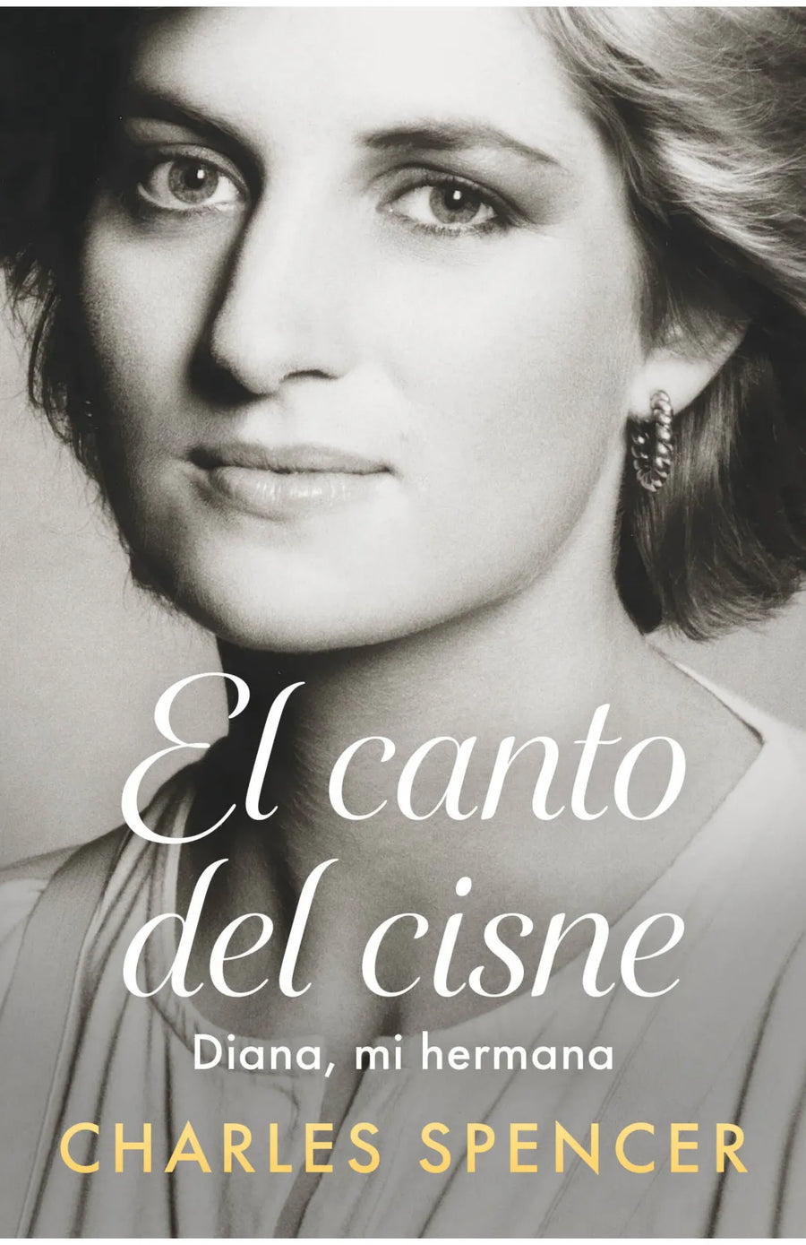 El canto del cisne, Diana, mi hermana