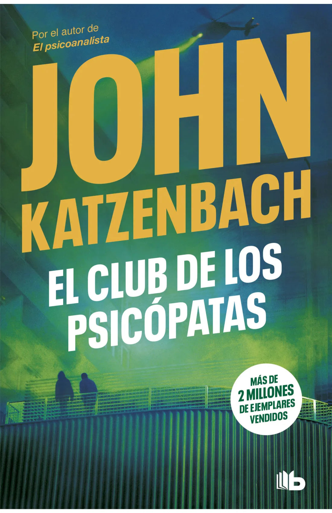 Libro | El Club de los psicopatas | John Katzenbach – Librerías El
