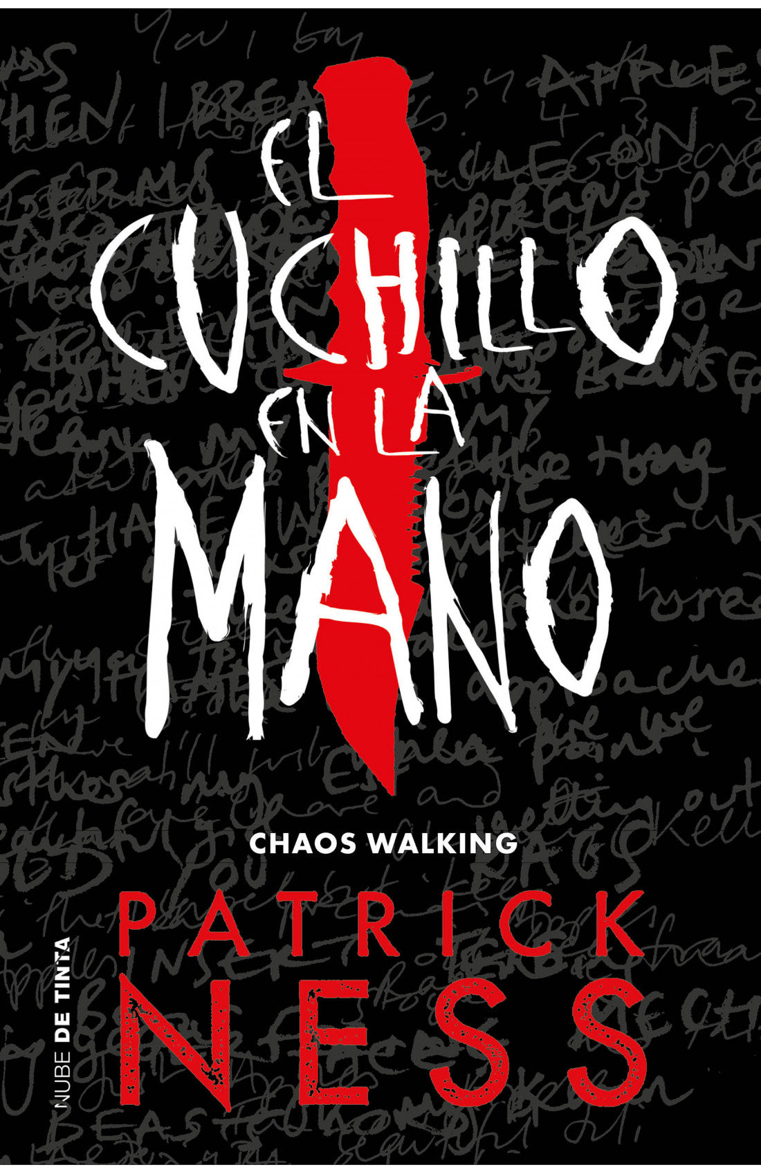 Chaos Walking 1 - El Cuchillo En La Mano