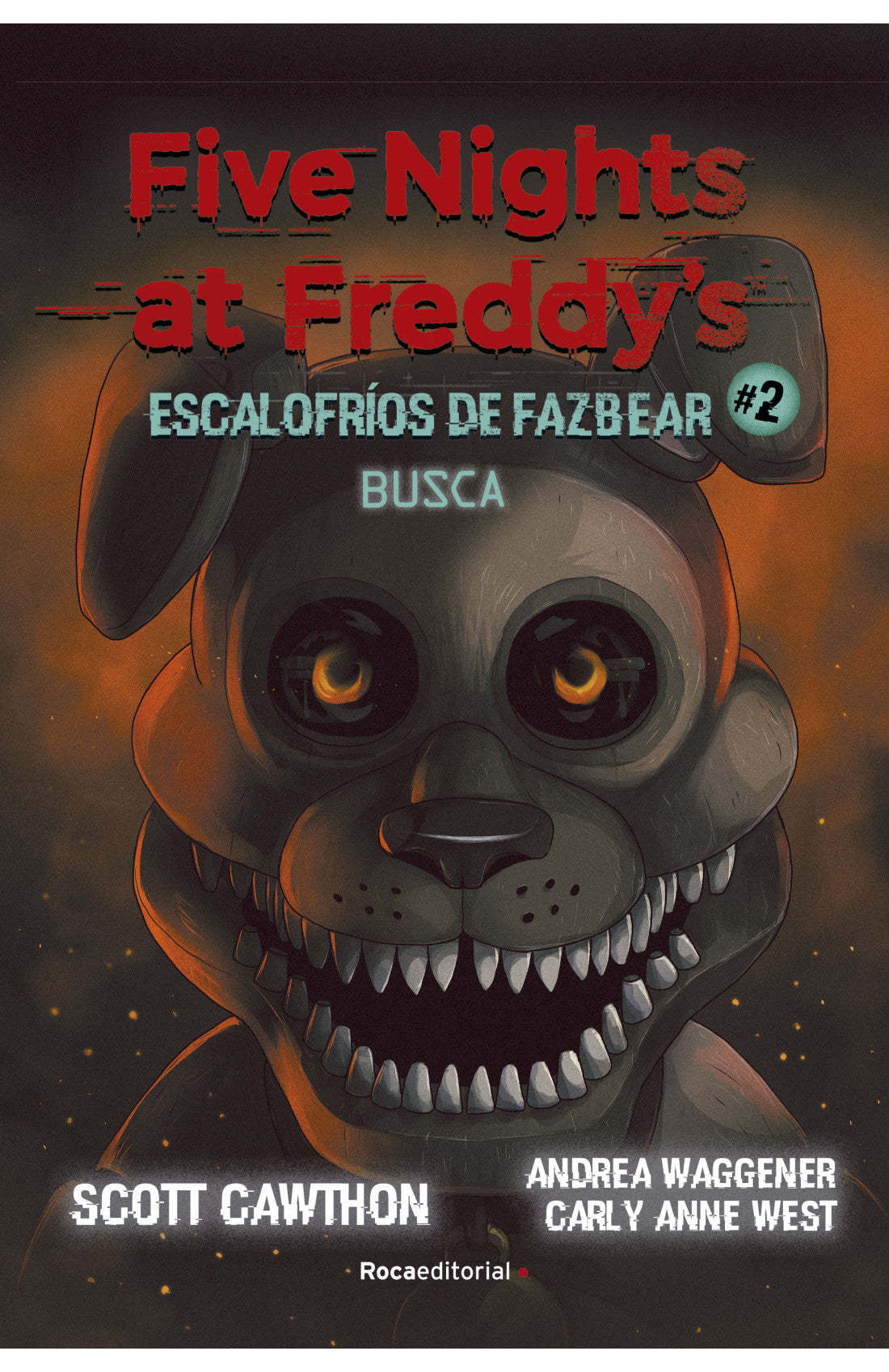 Five Nights At Freddy'S.Escalofrios 2 Bu