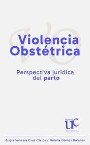 Violencia obstétrica perspectiva jurídica del parto