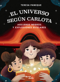 El universo según Carlota - Agujeros negros y expl
