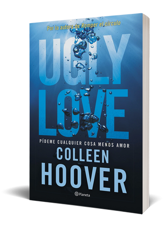 Ugly Love. Pídeme cualquier cosa menos amor