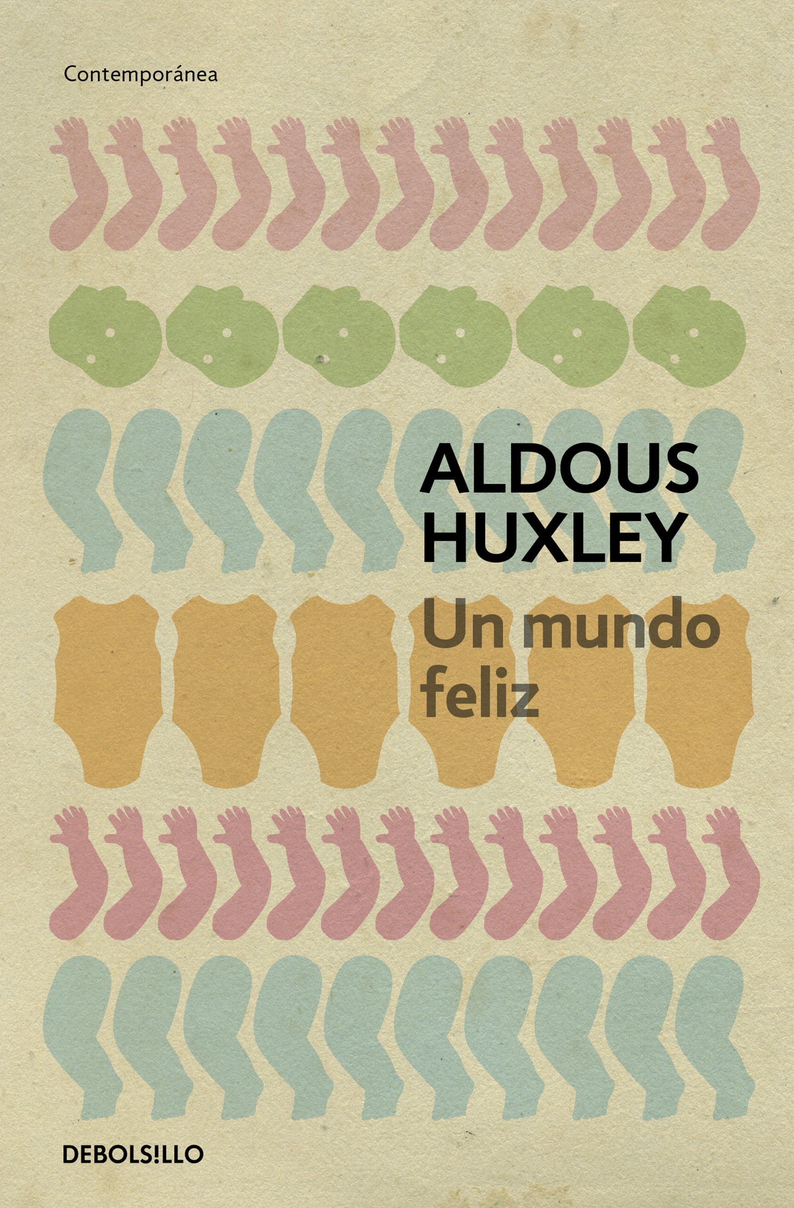 Un mundo feliz