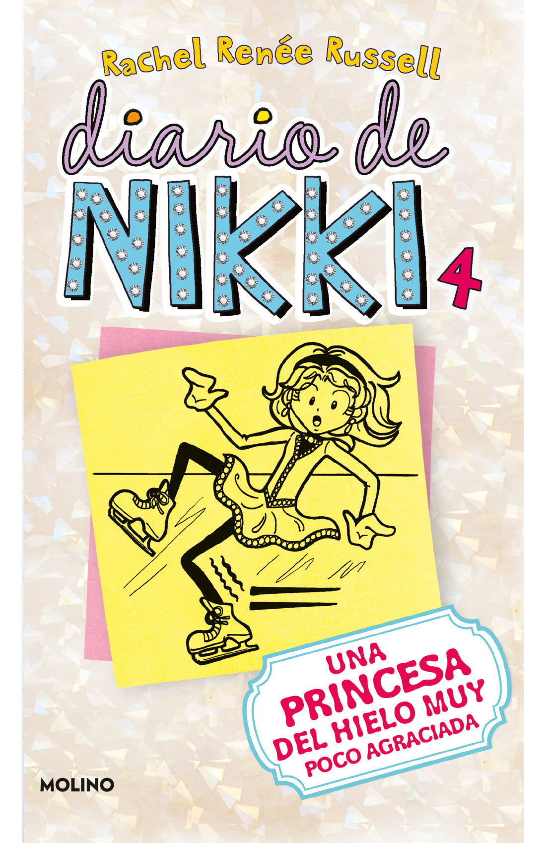 Diario De Nikki 4: Patinadora Sobre Hiel