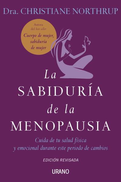 sabiduria de la menopausia, la   ed.revisada