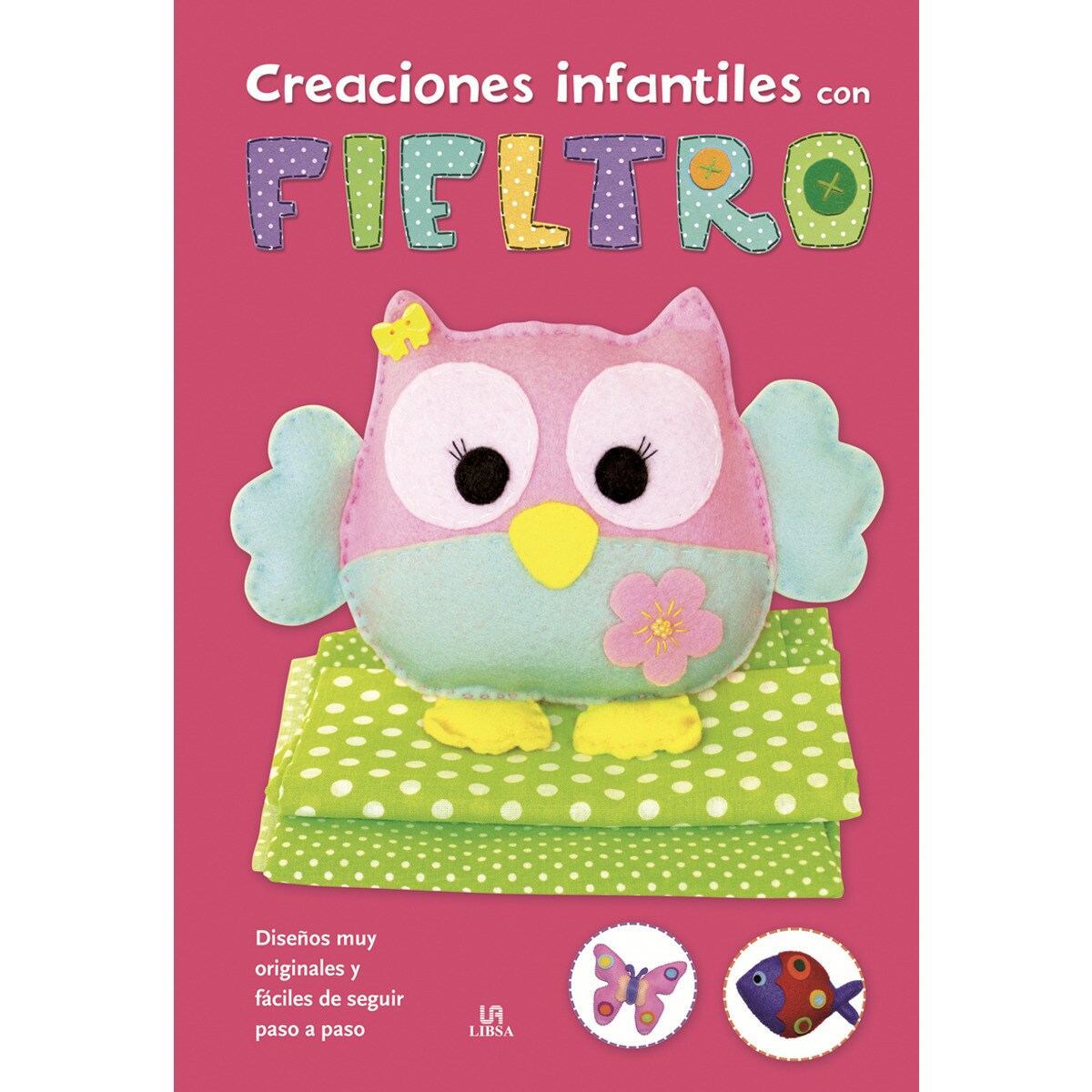 Creaciones infantiles con fieltro