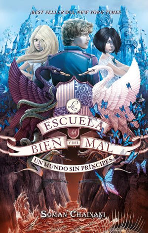 escuela del bien y del mal (2), la  un mundo sin principes