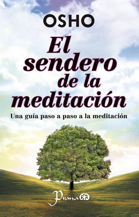 El Sendero De La Meditación