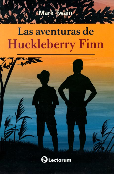 Las Aventuras De Huckleberry Finn