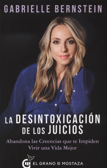 La desintoxicación de los juicios