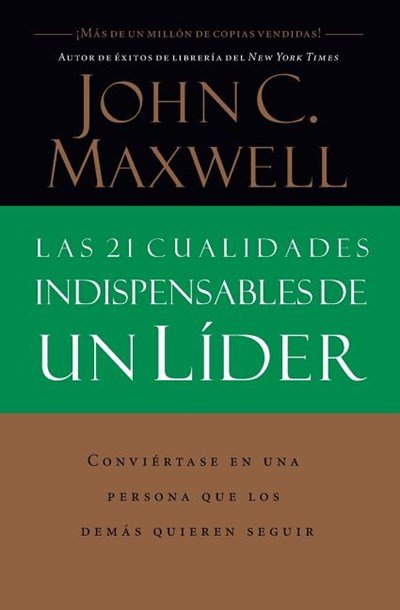 21 cualidades de un lider sc maxwell joh