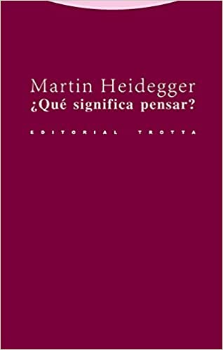 ¿Qué Significa Pensar?