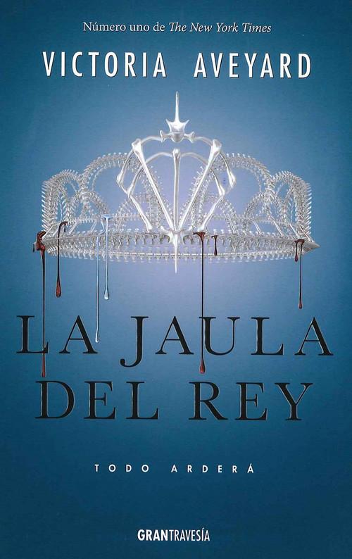 La jaula del rey (Saga Reina Roja 3)