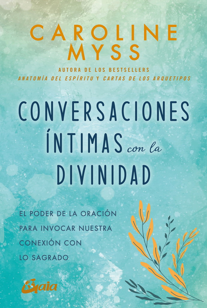 Conversaciones íntimas con la divinidad