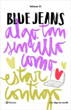 Algo tan sencillo como estar contigo (Serie Algo tan sencillo #3)