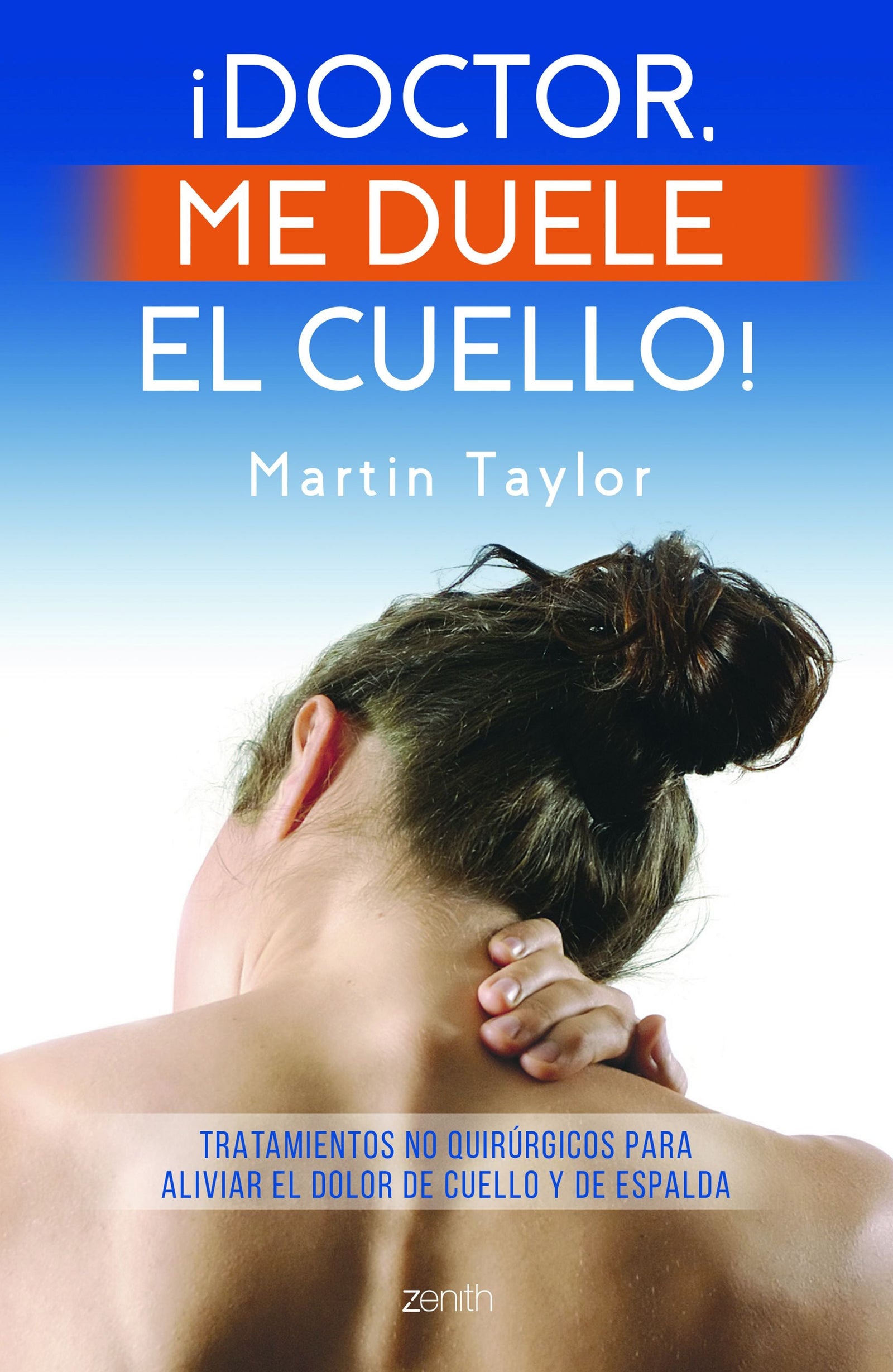 Doctor, Me Duele El Cuello
