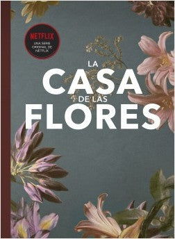 Fanbook - La casa de las flores