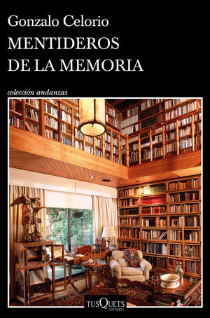 Mentideros De La Memoria