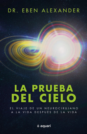 La Prueba Del Cielo