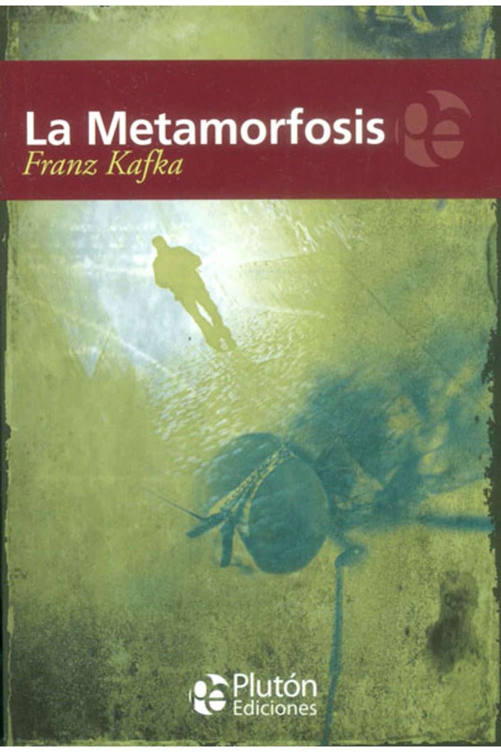 La Metamorfosis (Eterna)