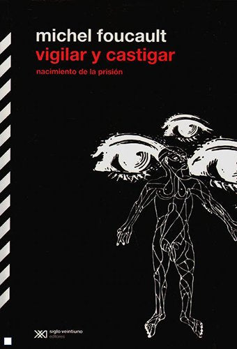 Vigilar Y Castigar