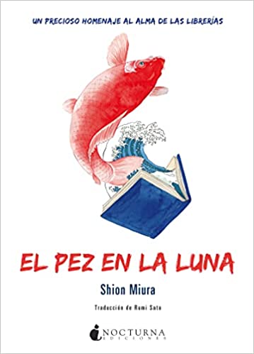 El Pez En La Luna