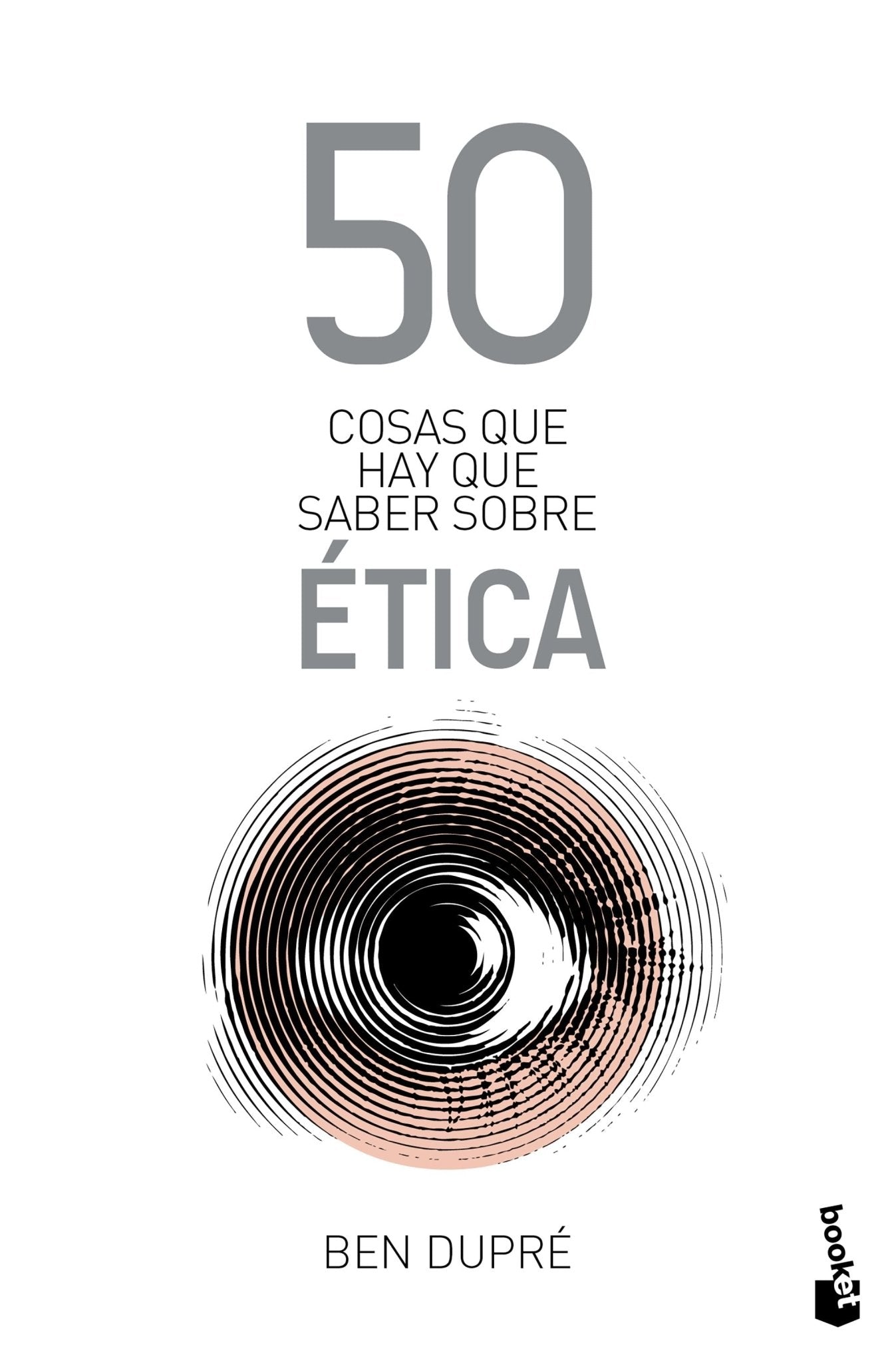 50 cosas que hay que saber sobre ética