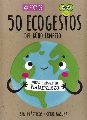 50 Ecogestos Del Búho Ernesto